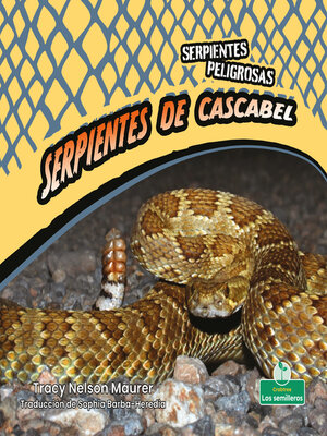 cover image of Serpientes de cascabel
